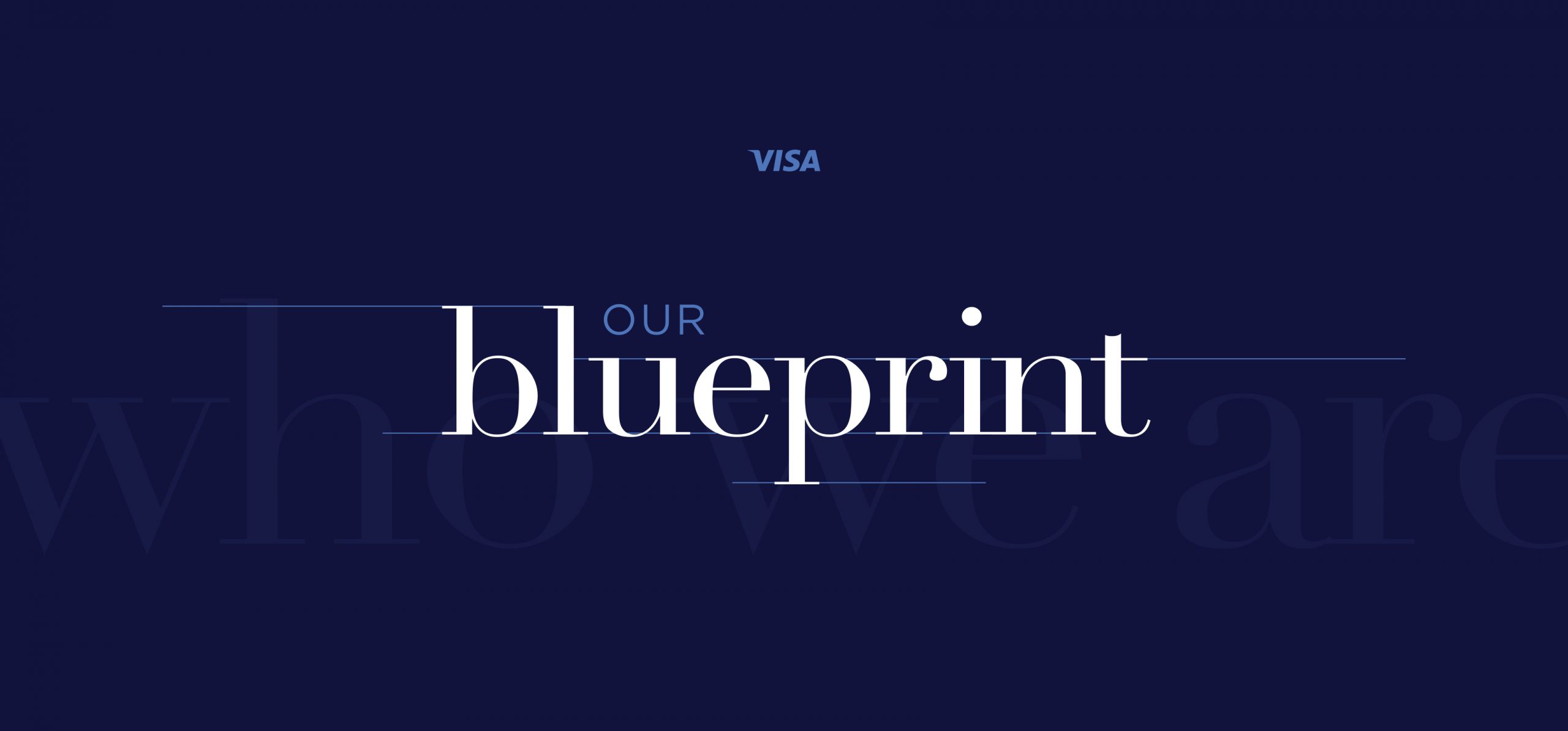 Visa Our Blueprint